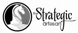 THE STRATEGIC ÄRTESAN trademark