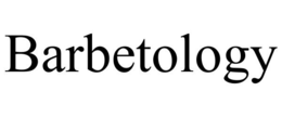 BARBETOLOGY trademark
