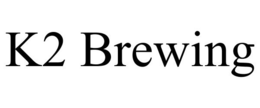 K2 BREWING trademark