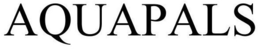 AQUAPALS trademark