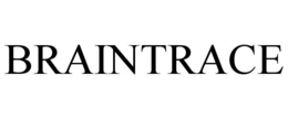 BRAINTRACE trademark