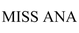 MISS ANA trademark