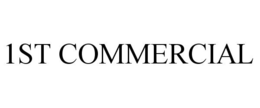 1ST COMMERCIAL trademark