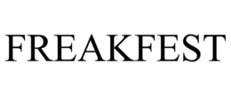 FREAKFEST trademark