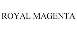 ROYAL MAGENTA trademark