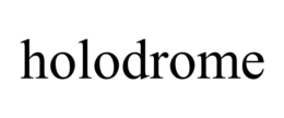 HOLODROME trademark