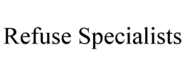 REFUSE SPECIALISTS trademark