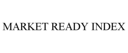 MARKET READY INDEX trademark