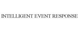 INTELLIGENT EVENT RESPONSE trademark