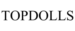TOPDOLLS trademark