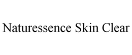 NATURESSENCE SKIN CLEAR trademark