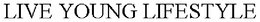 LIFE YOUNG LIFESTYLE trademark