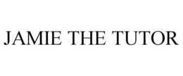 JAMIE THE TUTOR trademark