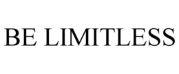 BE LIMITLESS trademark