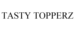 TASTY TOPPERZ trademark
