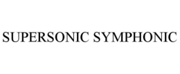 SUPERSONIC SYMPHONIC trademark