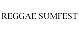 REGGAE SUMFEST trademark