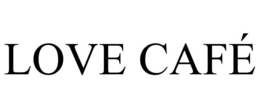 LOVE CAFÉ trademark