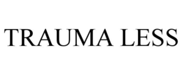 TRAUMA LESS trademark