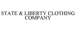 STATE & LIBERTY CLOTHING COMPANY trademark