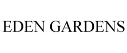 EDEN GARDENS trademark