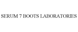 SERUM 7 BOOTS LABORATORIES trademark