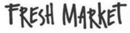 FRESH MARKET trademark
