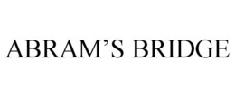 ABRAM'S BRIDGE trademark
