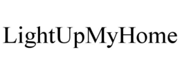 LIGHTUPMYHOME trademark