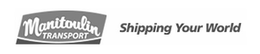MANITOULIN TRANSPORT SHIPPING YOUR WORLD trademark