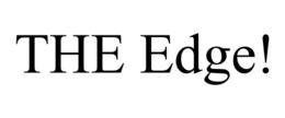 THE EDGE! trademark