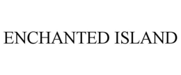 ENCHANTED ISLAND trademark