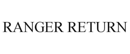 RANGER RETURN trademark