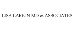 LISA LARKIN MD & ASSOCIATES trademark