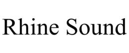 RHINE SOUND trademark