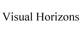 VISUAL HORIZONS trademark