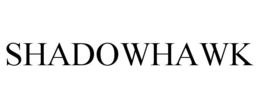SHADOW HAWK trademark