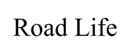 ROAD LIFE trademark