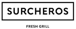 SURCHEROS FRESH GRILL trademark