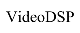 VIDEODSP trademark