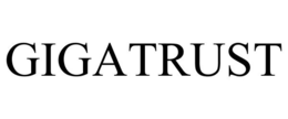 GIGATRUST trademark