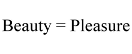 BEAUTY = PLEASURE trademark