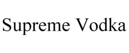 SUPREME VODKA trademark