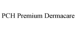 PCH PREMIUM DERMACARE trademark