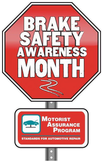 BRAKE SAFETY AWARENESS MONTH MOTORIST ASSURANCE PROGRAM STANDARDS FOR AUTOMOTIVE REPAIR trademark