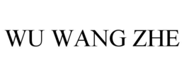 WU WANG ZHE trademark