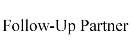 FOLLOW-UP PARTNER trademark