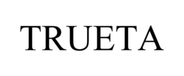 TRUETA trademark