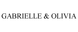 GABRIELLE & OLIVIA trademark
