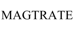 MAGTRATE trademark